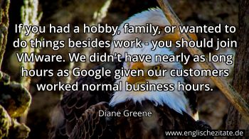 Englisches Zitat von Diane Greene als Bild