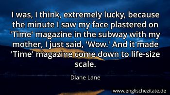 Englisches Zitat von Diane Lane als Bild