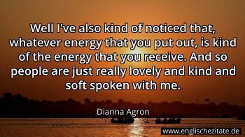 Englisches Zitat von Dianna Agron als Bild