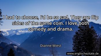 Englisches Zitat von Dianne Wiest als Bild