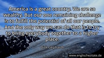 Englisches Zitat von Dick Gephardt als Bild