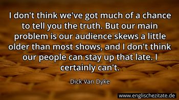 Englisches Zitat von Dick Van Dyke als Bild