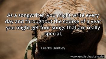 Englisches Zitat von Dierks Bentley als Bild