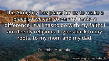 Englisches Zitat von Dikembe Mutombo als Bild