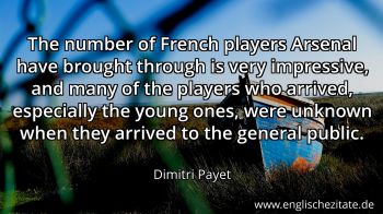 Englisches Zitat von Dimitri Payet als Bild