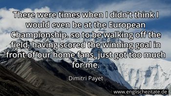 Englisches Zitat von Dimitri Payet als Bild