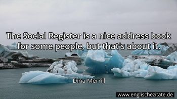 Englisches Zitat von Dina Merrill als Bild