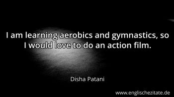 Englisches Zitat von Disha Patani als Bild