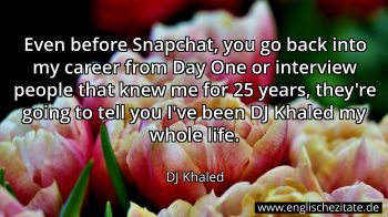 Englisches Zitat von DJ Khaled als Bild