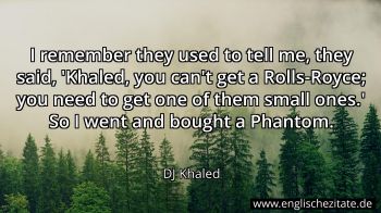 Englisches Zitat von DJ Khaled als Bild