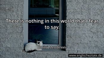 Englisches Zitat von Dmitri Mendeleev als Bild