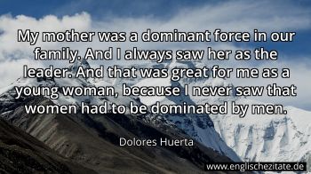 Englisches Zitat von Dolores Huerta als Bild