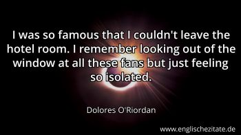 Englisches Zitat von Dolores O'Riordan als Bild