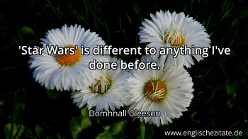 Englisches Zitat von Domhnall Gleeson als Bild