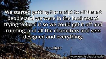 Englisches Zitat von Don Bluth als Bild