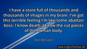 Englisches Zitat von Don McCullin als Bild