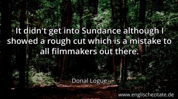 Englisches Zitat von Donal Logue als Bild