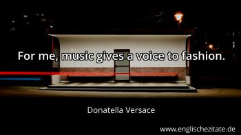 Englisches Zitat von Donatella Versace als Bild