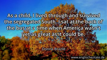Englisches Zitat von Donna Brazile als Bild