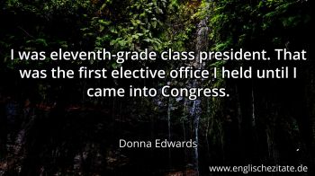 Englisches Zitat von Donna Edwards als Bild