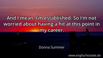 Englisches Zitat von Donna Summer als Bild