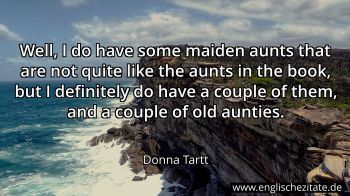 Englisches Zitat von Donna Tartt als Bild