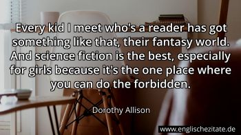 Englisches Zitat von Dorothy Allison als Bild