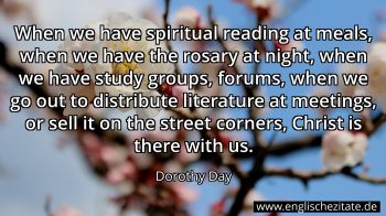Englisches Zitat von Dorothy Day als Bild