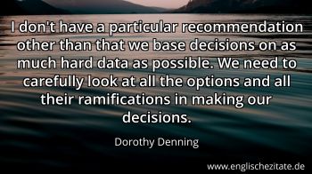 Englisches Zitat von Dorothy Denning als Bild