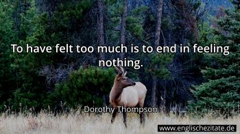 Englisches Zitat von Dorothy Thompson als Bild