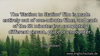 Englisches Zitat von Doug Aitken als Bild