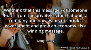Englisches Zitat von Doug Ducey als Bild