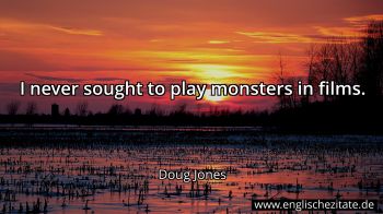 Englisches Zitat von Doug Jones als Bild