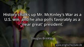 Englisches Zitat von Douglas Brinkley als Bild