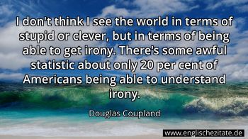 Englisches Zitat von Douglas Coupland als Bild