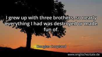 Englisches Zitat von Douglas Coupland als Bild