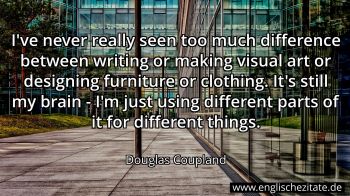 Englisches Zitat von Douglas Coupland als Bild