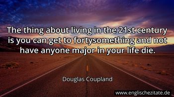 Englisches Zitat von Douglas Coupland als Bild