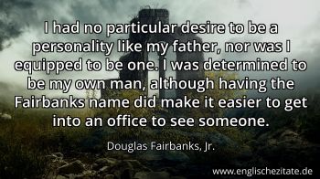 Englisches Zitat von Douglas Fairbanks, Jr. als Bild