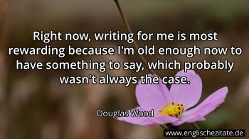 Englisches Zitat von Douglas Wood als Bild
