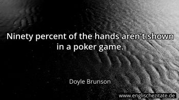 Englisches Zitat von Doyle Brunson als Bild