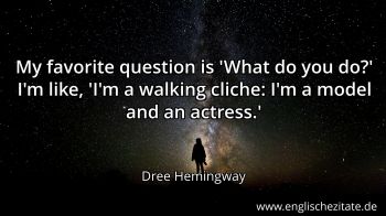 Englisches Zitat von Dree Hemingway als Bild