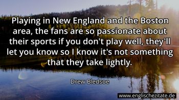 Englisches Zitat von Drew Bledsoe als Bild