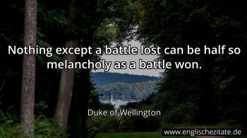 Englisches Zitat von Duke of Wellington als Bild