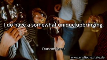 Englisches Zitat von Duncan Jones als Bild