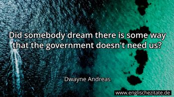 Englisches Zitat von Dwayne Andreas als Bild