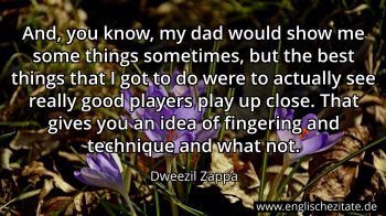 Englisches Zitat von Dweezil Zappa als Bild