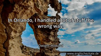 Englisches Zitat von Dwight Howard als Bild