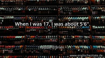 Englisches Zitat von Dylan O'Brien als Bild