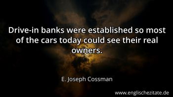Englisches Zitat von E. Joseph Cossman als Bild